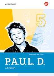 P.A.U.L. D. - Pers&ouml;nliches Arbeits- und Lesebuch Deutsch f&uuml;r Gymnasien - Ausgabe 2026 f&uuml;r Nordrhein-Westfalen
