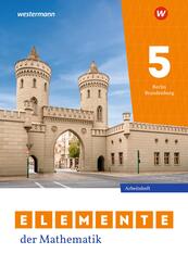 Elemente der Mathematik SI 5. Arbeitsheft mit L&ouml;sungen. F&uuml;r Berlin und Brandenburg