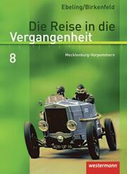 Die Reise in die Vergangenheit - Ausgabe 2008 f&uuml;r Mecklenburg-Vorpommern