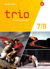 Trio Gesellschaftslehre - Ausgabe 2021 f&uuml;r Gesamtschulen in Nordrhein-Westfalen