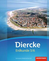 Diercke Erdkunde - Ausgabe 2015 f&uuml;r Gymnasien in Niedersachsen G9