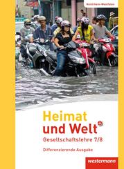 Heimat und Welt PLUS 7 /8. Schulbuch. Sekundarschulen. Nordrhein-Westfalen