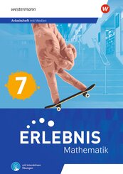 Erlebnis Mathematik 7. Arbeitsheft mit Medien und interaktiven &Uuml;bungen. Allgemeine Ausgabe