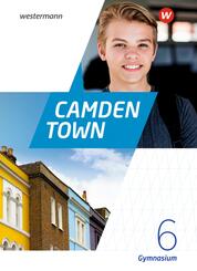 Camden Town - Allgemeine Ausgabe 2020 f&uuml;r Gymnasien.Bd.6
