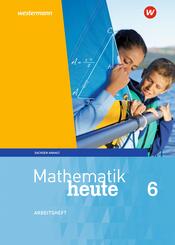 Mathematik heute - Ausgabe 2018 f&uuml;r Sachsen-Anhalt
