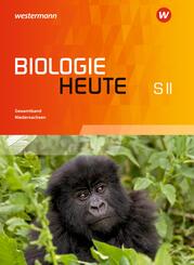 Biologie heute SII - Ausgabe f&uuml;r Niedersachsen