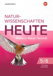 Naturwissenschaften Heute - Mensch-Natur-Technik -Ausgabe 2022 f&uuml;r Gymnasien in Th&uuml;ringen