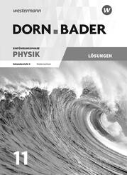 Dorn / Bader Physik. L&ouml;sungen. Einf&uuml;hrungsphase. Niedersachsen