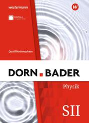 Dorn / Bader Physik SII - Ausgabe 2023 f&uuml;r Nordrhein-Westfalen