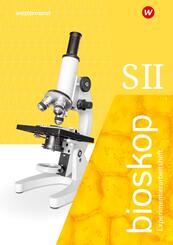 bioskop SII. Experimentierarbeitsheft. Allgemeine Ausgabe