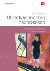 &Uuml;ber Nachrichten nachdenken