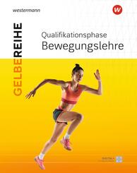 Sport SII Qualifikationsphase. Schulbuch 1 Bewegungslehre