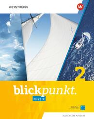 Blickpunkt Physik - Allgemeine Ausgabe 2020