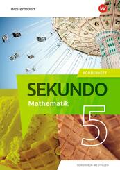 Sekundo - Mathematik f&uuml;r differenzierende Schulformen - Ausgabe 2022 f&uuml;r Nordrhein-Westfalen