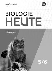 Biologie heute SI. L&ouml;sungen 5 / 6. F&uuml;r Gymnasien in Nordrhein-Westfalen