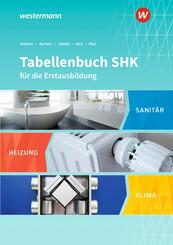 Tabellenbuch SHK f&uuml;r die Erstausbildung