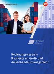 Rechnungswesen f&uuml;r Kaufleute im Gro&szlig;- und Au&szlig;enhandelsmanagement