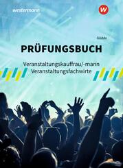 Pr&uuml;fungsbuch Veranstaltungskauffrau/-mann Veranstaltungsfachwirte