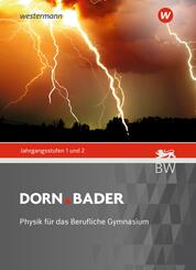 Dorn Bader Physik - Ausgabe 2021 f&uuml;r Berufliche Gymnasien