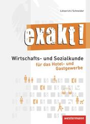Wirtschafts- und Sozialkunde f&uuml;r das Hotel- und Gastgewerbe