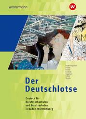 Der Deutschlotse- Deutsch f&uuml;r Berufsfachschulen und Berufsschulen in Baden-W&uuml;rttemberg