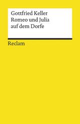 Romeo und Julia auf dem Dorfe. Novelle. Textausgabe mit Anmerkungen/Worterkl&auml;rungen