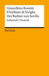 Il barbiere di Siviglia / Der Barbier von Sevilla. Italienisch/Deutsch