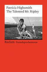 The Talented Mr. Ripley. Englischer Text mit deutschen Worterkl&auml;rungen. B2-C1 (GER)