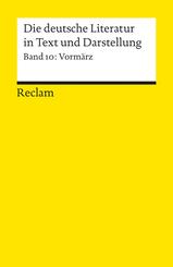 Die deutsche Literatur. Ein Abriss in Text und Darstellung. Vorm&auml;rz