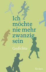 Ich m&ouml;chte nie mehr zwanzig sein