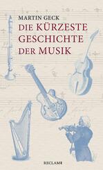 Die k&uuml;rzeste Geschichte der Musik