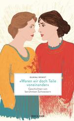 &raquo;Waren wir doch Teile voneinander&laquo;
