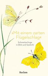 "Mit einem zarten Fl&uuml;gelschlag"