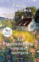 An irgendeinem Sommermorgen. Poems/Gedichte. Englisch/Deutsch