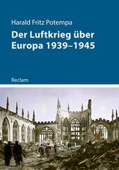 Der Luftkrieg &uuml;ber Europa 1939-1945