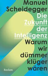 Die Zukunft der Intelligenz
