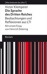 Die Sprache des Dritten Reiches. Beobachtungen und Reflexionen aus LTI
