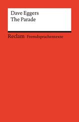 The Parade. Englischer Text mit deutschen Worterkl&auml;rungen. Niveau B1-B2 (GER)
