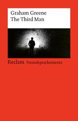 The Third Man. Englischer Text mit deutschen Worterkl&auml;rungen. Niveau B2-C1 (GER)