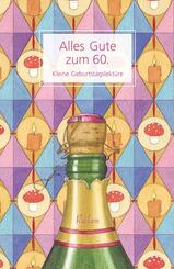 Alles Gute zum 60.. Kleine Geburtstagslekt&uuml;re