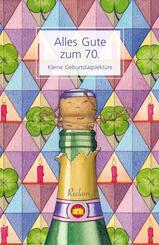Alles Gute zum 70.. Kleine Geburtstagslekt&uuml;re
