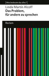 Das Problem, f&uuml;r andere zu sprechen