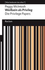 Wei&szlig;sein als Privileg. Die Privilege Papers