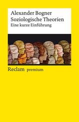 Soziologische Theorien. Eine kurze Einf&uuml;hrung