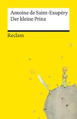Der kleine Prinz. Neu&uuml;bersetzung - Mit den Original-Illustrationen von Antoine de Saint-Exup&eacute;ry - Jetzt vollst&auml;ndig in Farbe