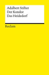 Der Kondor &middot; Das Heidedorf. Erz&auml;hlungen
