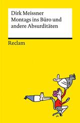 Montags ins B&uuml;ro und andere Absurdit&auml;ten. Business-Cartoons