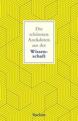 Die sch&ouml;nsten Anekdoten aus der Wissenschaft