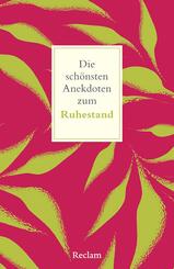 Die sch&ouml;nsten Anekdoten zum Ruhestand
