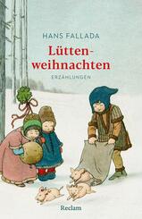 L&uuml;ttenweihnachten. Erz&auml;hlungen